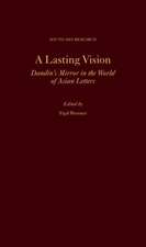 A Lasting Vision: Dandin's Mirror in the World of Asian Letters