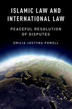 Islamic Law and International Law: Peaceful Resolution of Disputes