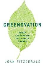 Greenovation: Urban Leadership on Climate Change