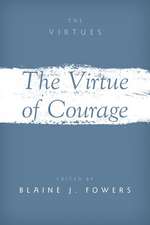 The Virtue of Courage