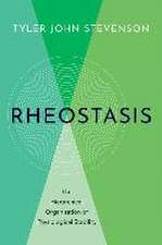 On Rheostasis: The Hierarchical Organization of Physiological Stability