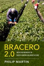 Bracero 2.0: Mexican Workers in North American Agriculture