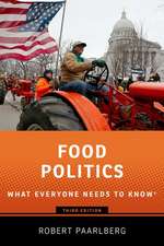 Food Politics: What Everyone Needs to Know®