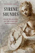 Syrene Soundes: False Relations in the English Renaissance