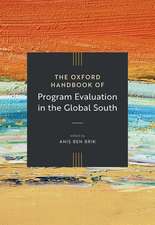 The Oxford Handbook of Program Evaluation in the Global South
