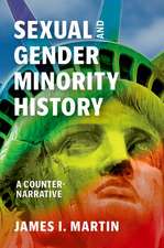 Sexual and Gender Minority History: A Counter-Narrative