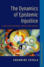 The Dynamics of Epistemic Injustice