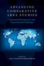 Advancing Comparative Area Studies: Analytical Heterogeneity and Organizational Challenges