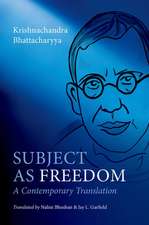 Subject as Freedom: A Contemporary Translation
