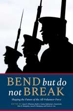 Bend but Do Not Break: Shaping the Future of the All-Volunteer Force