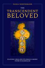 The Transcendent Beloved