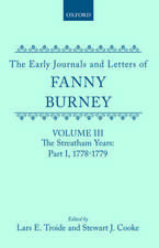 The Early Journals and Letters of Fanny Burney: Volume III: The Streatham Years, Part I, 1778-1779