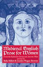 Medieval English Prose for Women: Selections from the Katherine Group and Ancrene Wisse