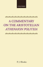 A Commentary on the Aristotelian Athenaion Politeia