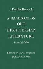 A Handbook on Old High German Literature