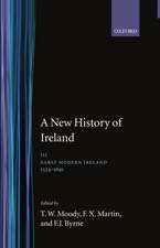 A New History of Ireland: Volume III: Early Modern Ireland 1534-1691