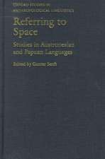 Referring to Space: Studies in Austronesian and Papuan Languages