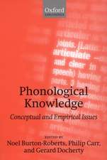 Phonological Knowledge: Conceptual and Empirical Issues