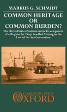 Common Heritage or Common Burden?: The United States Position on the Development of a Regime for Deep Sea-bed Mining in the Law of the Sea Convention