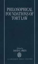 The Philosophical Foundations of Tort Law