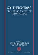 Southern Cross: Civil Law and Common Law in South Africa