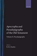 The Apocrypha and Pseudepigrapha of the Old Testament: The Apocrypha and Pseudepigrapha of the Old Testament: Volume 2. The Pseudepigrapha