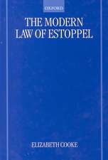 The Modern Law of Estoppel