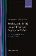 Small Claims in the County Courts in England and Wales