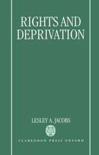 Rights and Deprivation