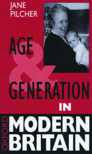 Age and Generation in Modern Britain