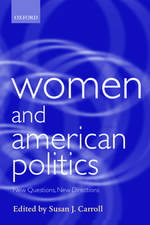 Women and American Politics: New Questions, New Directions