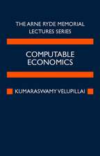 Computable Economics: The Arne Ryde Memorial Lectures