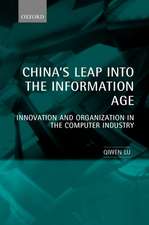 China's Leap into the Information Age: Innovation and Organization in the Computer Industry