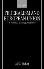 Federalism and European Union: A Political Economy Perspective