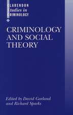 Criminology and Social Theory