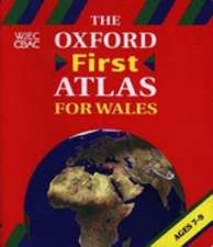 Oxford First Atlas for Wales