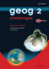 geog.123: geog.2 challenges teacher's book