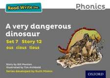 Read Write Inc. Phonics: A Very Dangerous Dinosaur (Grey Set 7 Storybook 12)