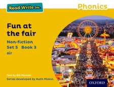 Read Write Inc. Phonics: Fun at the Fair (Yellow Set 5 Non-fiction 3)