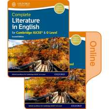 Complete Literature in English for Cambridge IGCSE & O Level: Print & Online Student Book Pack