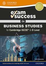 Exam Success in Business Studies for Cambridge IGCSE® & O Level