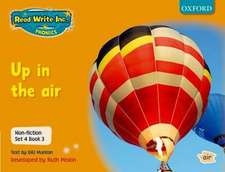 Read Write Inc. Phonics: Non-fiction Set 4 (Orange): Up in the air - Book 3