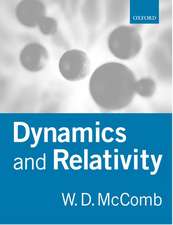 Dynamics and Relativity