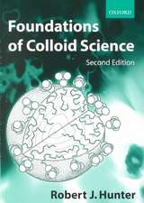 Foundations of Colloid Science