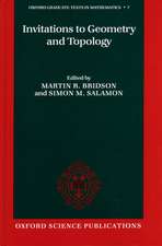 Invitations to Geometry and Topology