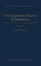 The Quantum Theory of Radiation