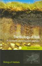 The Biology of Soil