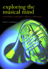 Exploring the Musical Mind: Cognition, emotion, ability, function