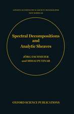 Spectral Decompositions and Analytic Sheaves