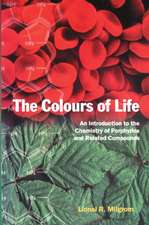 The Colours of Life: An Introduction to the Chemistry of Porphyrins and Related Compounds